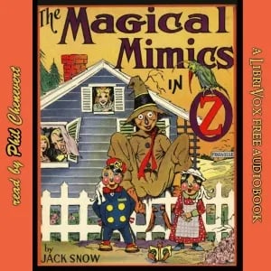 The Magical Mimics in Oz