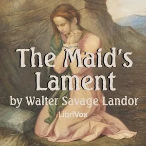 The Maid's Lament