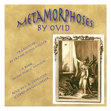The Metamorphoses (Miller Version)