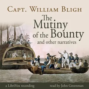 The Mutiny of the Bounty and Other Narratives