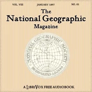 The National Geographic Magazine Vol. 08 - 01. January 1897