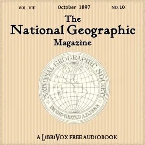 The National Geographic Magazine Vol. 08 - 10. October 1897