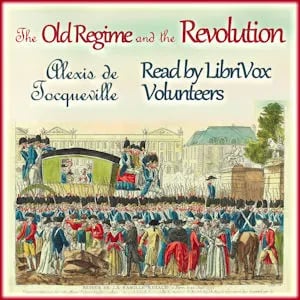 The Old Regime and the Revolution