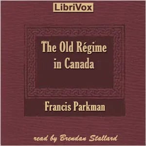 The Old Régime in Canada