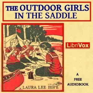 The Outdoor Girls in the Saddle