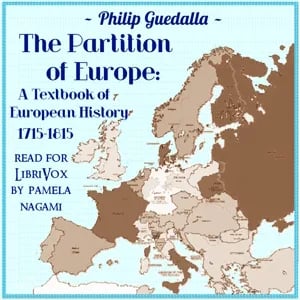 The Partition of Europe: A Textbook of European History 1715-1815
