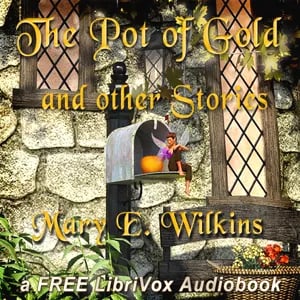 The Pot of Gold and Other Stories
