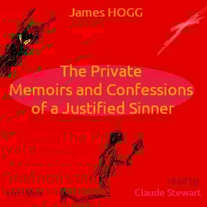 The Private Memoirs and Confessions of a Justified Sinner
