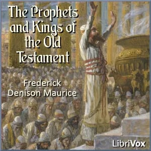 The Prophets and Kings of the Old Testament