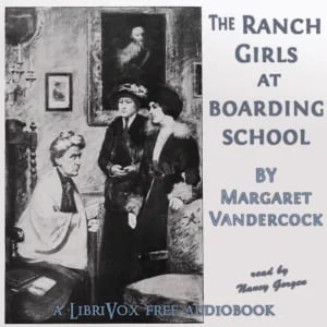 The Ranch Girls at Boarding School