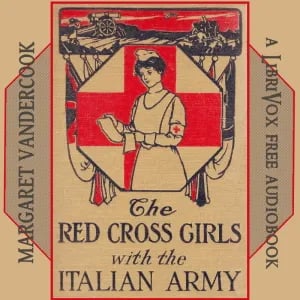 The Red Cross Girls with the Italian Army