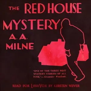 The Red House Mystery (Version 2)