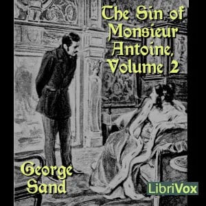 The Sin of Monsieur Antoine, Volume 2
