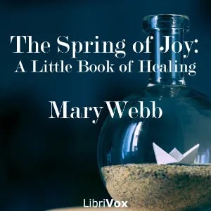 The Spring of Joy: A Little Book of Healing