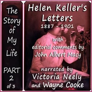 The Story of My Life, Part 2 (Letters 1887 - 1901)