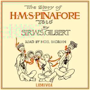 The Story of H.M.S. Pinafore