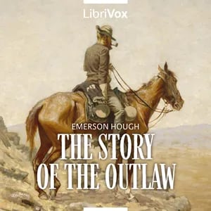 The Story of the Outlaw
