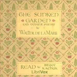 The Sunken Garden and Other Poems