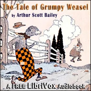 The Tale of Grumpy Weasel
