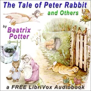 The Tale of Peter Rabbit and Others