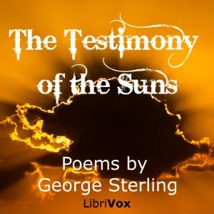 The Testimony of the Suns, and other Poems