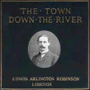 The Town Down the River: A Book of Poems