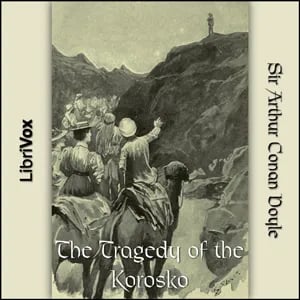 The Tragedy of the Korosko