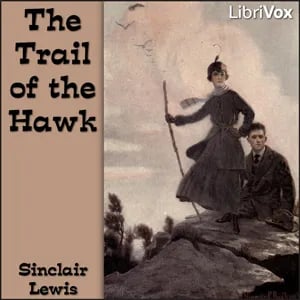 The Trail of the Hawk: a Comedy of the Seriousness of Life