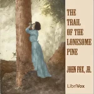 The Trail of the Lonesome Pine