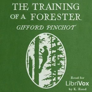 The Training of a Forester