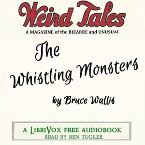 The Whistling Monsters