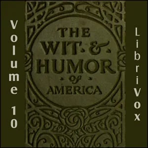 The Wit and Humor of America, Vol 10