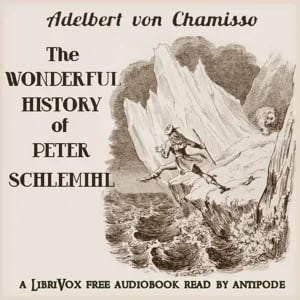 The Wonderful History of Peter Schlemihl (Version 2)