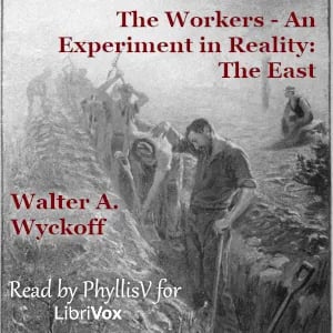 The Workers - An Experiment in Reality: The East