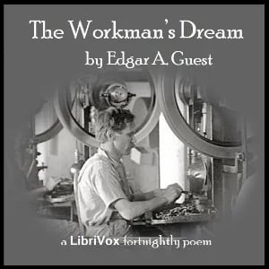 The Workman's Dream