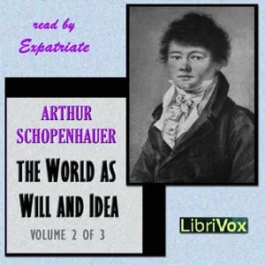 The World as Will and Idea, Vol. 2 of 3