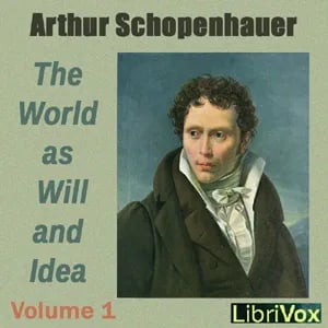The World as Will and Idea Volume 1