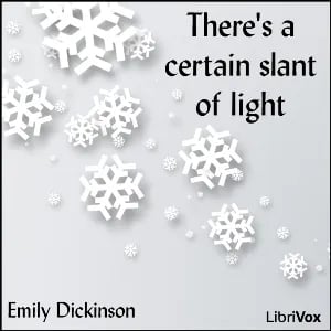 There's a certain slant of light