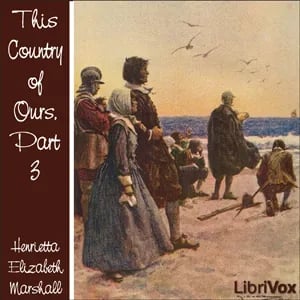 This Country of Ours, Part 3