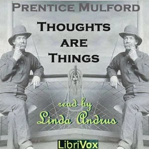 Thoughts are Things (Version 2)