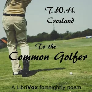 To The Common Golfer