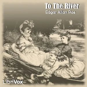 To the River