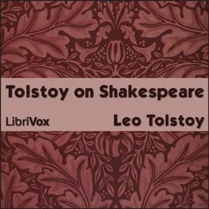 Tolstoy on Shakespeare