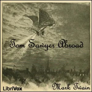 Tom Sawyer Abroad by Huck Finn