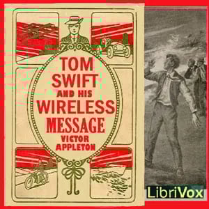 Tom Swift and His Wireless Message