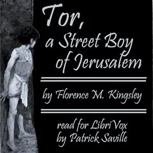 Tor, A Street Boy of Jerusalem