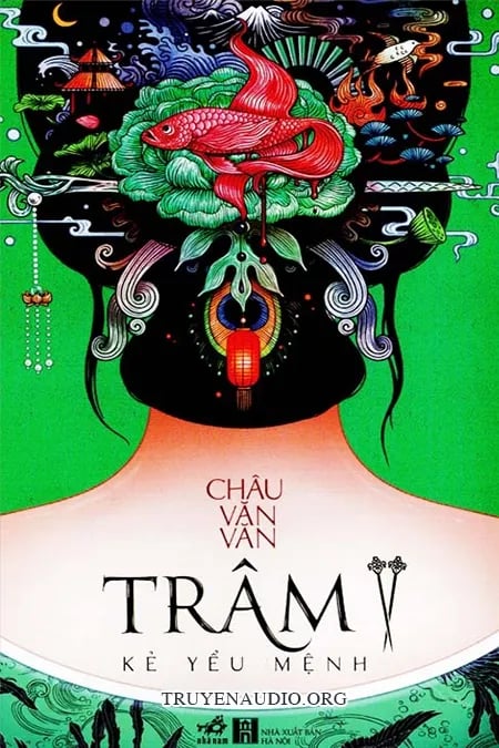 Trâm 2 - Kẻ Yểu Mệnh Truyên Ngôn Tình Trinh Thám