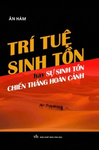Trí Tuệ Sinh Tồn - Sự Sinh Tồn Chiến Thắng Hoàn Cảnh