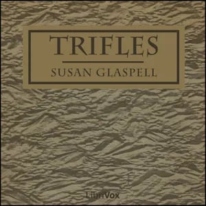 Trifles