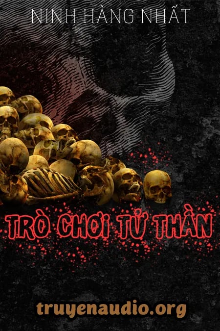 Trò Chơi Tử Thần - Truyện Trinh Thám Hay